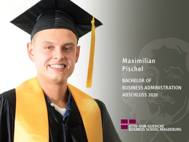 Maximilian Pischel (BBA-Abschluss 2020)
